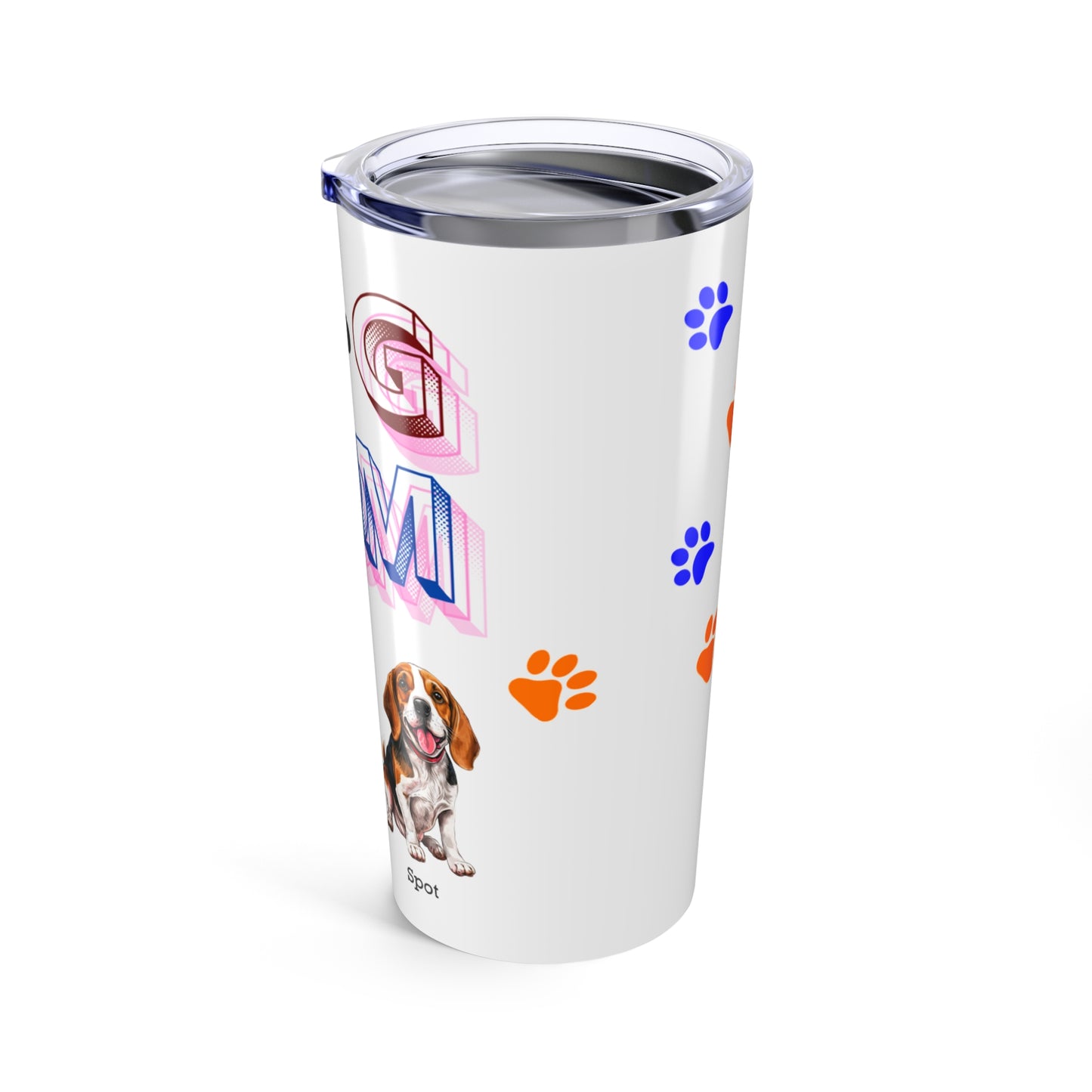 Dog Mom - Personalized - Tumbler 20oz - Mother's Day = Mugs and Tumblers