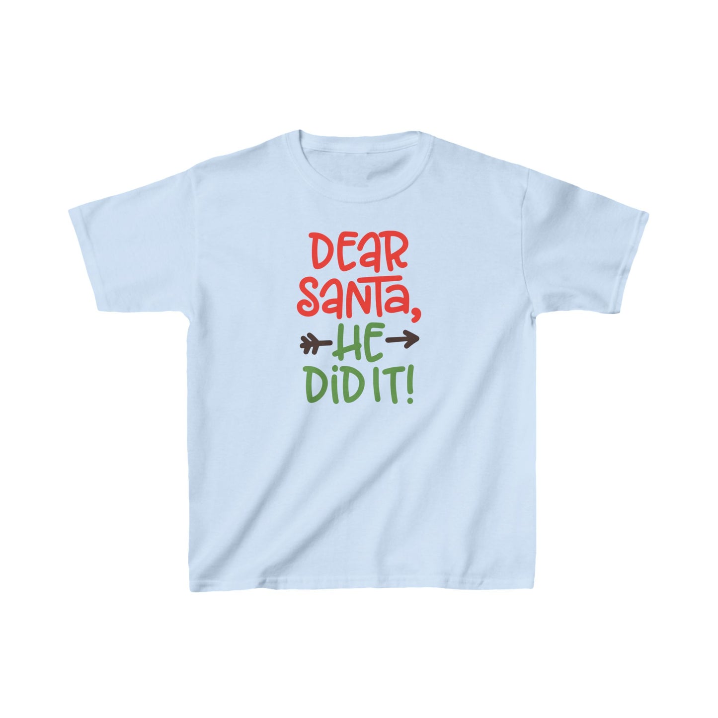 Kids - He Did it -  Heavy Cotton™ T-Shirts - Christmas