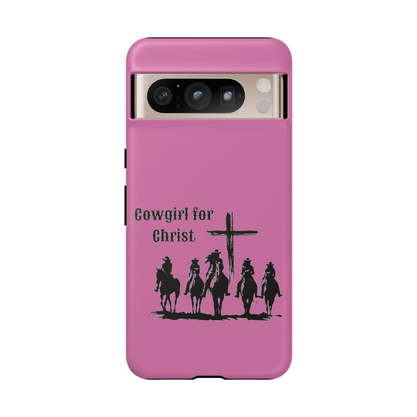 Cowgirl for Christ - Tough Cases - Easter - Mother's Day