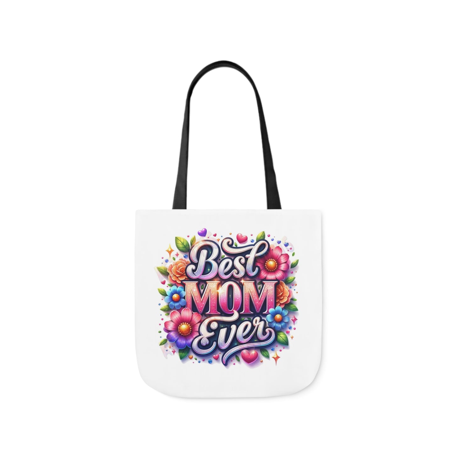 Best Mom Ever - Canvas Tote Bag, 5-Color Straps -  Mother's Day