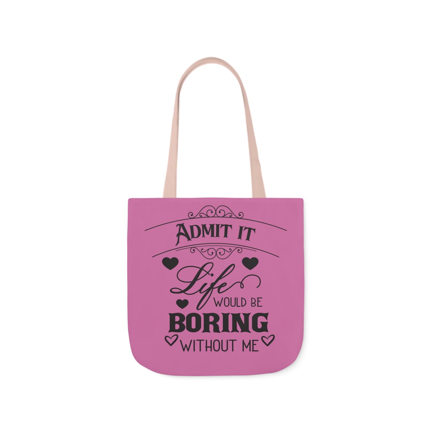 Admit it - Canvas Tote Bag, 5-Color Straps - Mother's Day