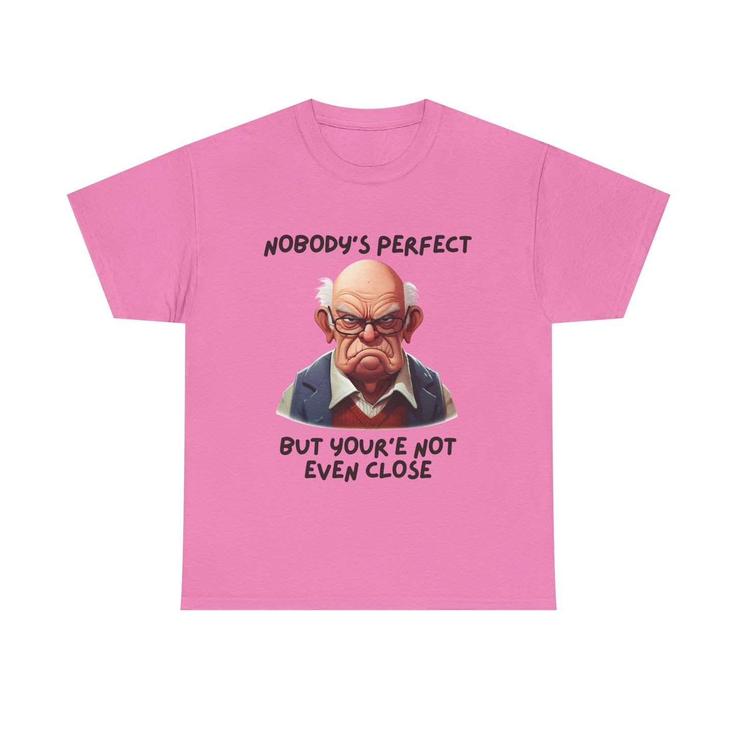 Nobody's Perfect - Unisex Heavy Cotton Tee - T-Shirts