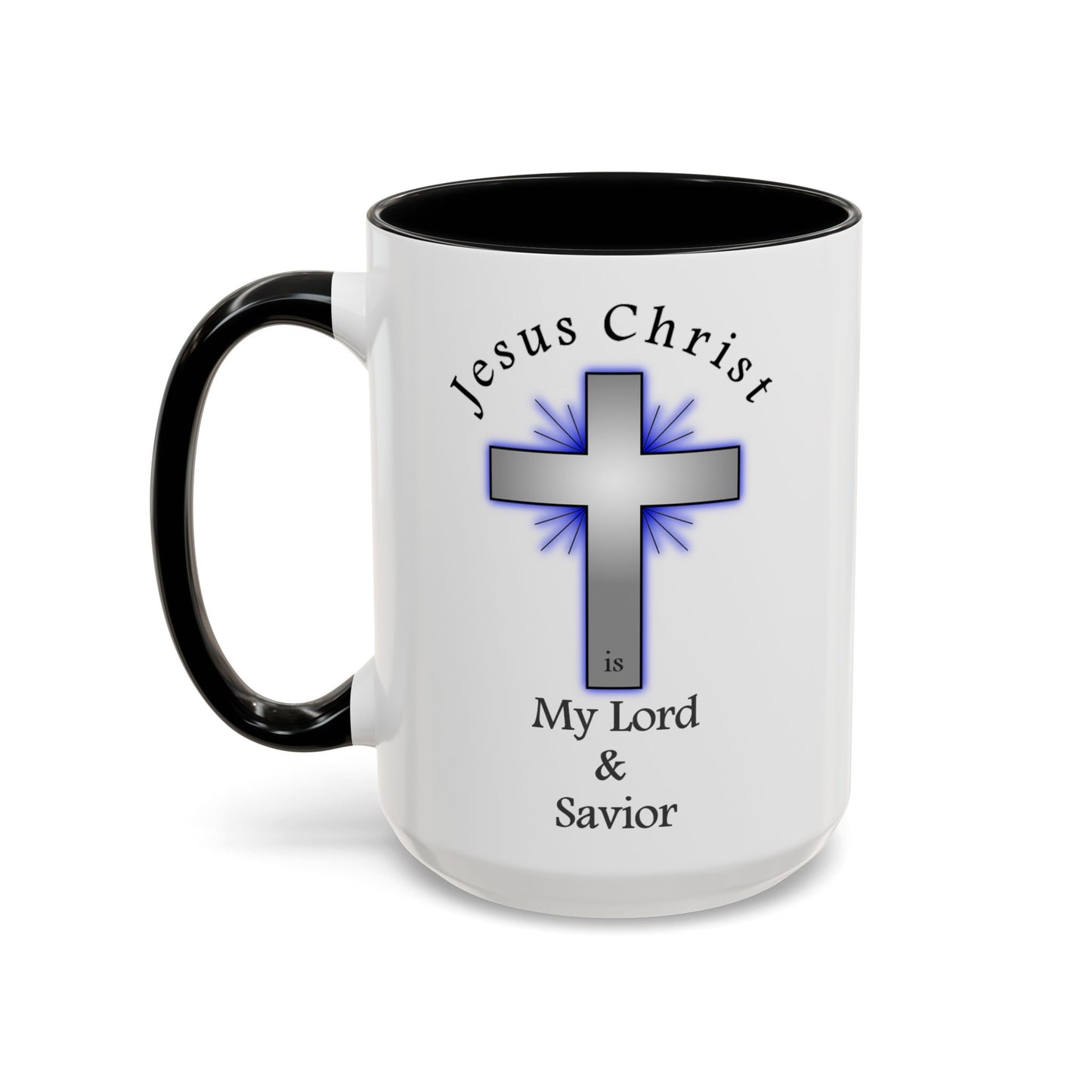 My Lord and Savior - Accent Coffee Mug (11, 15oz) - Easter - Mother's Day - Father's Day