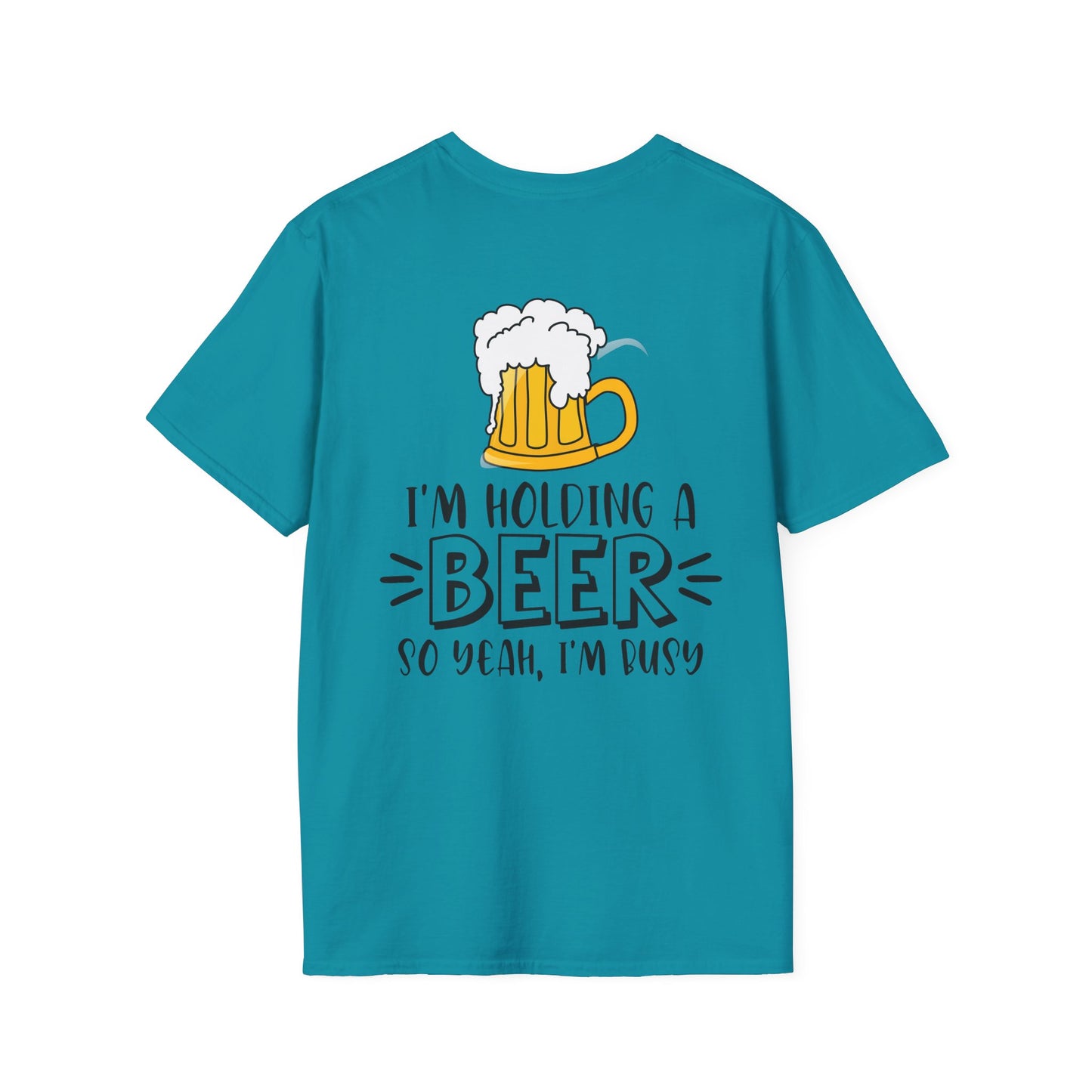 Holding a Beer - Unisex Softstyle T-Shirt