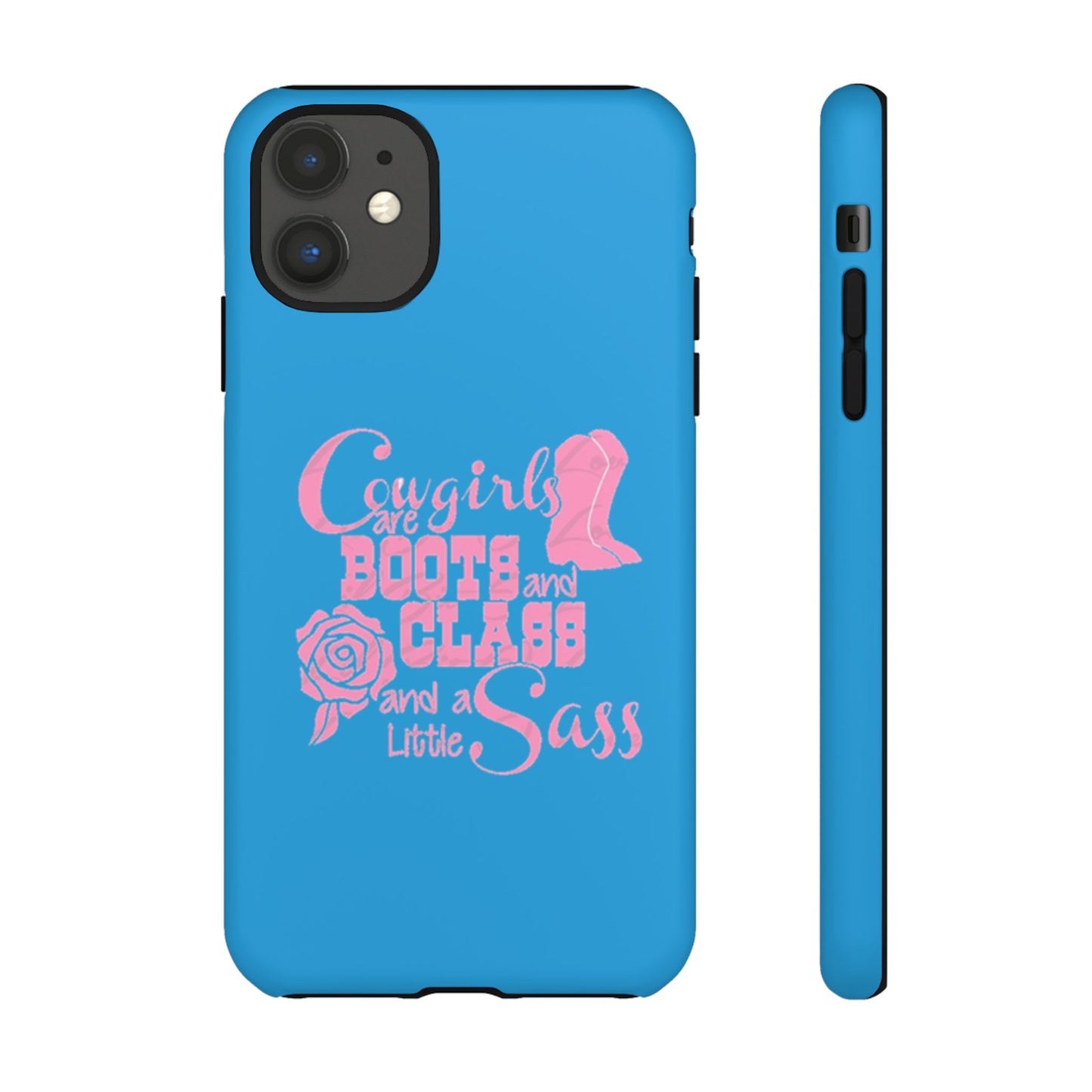 CowGirls are Boots -Tough Whimsical Phone Cases