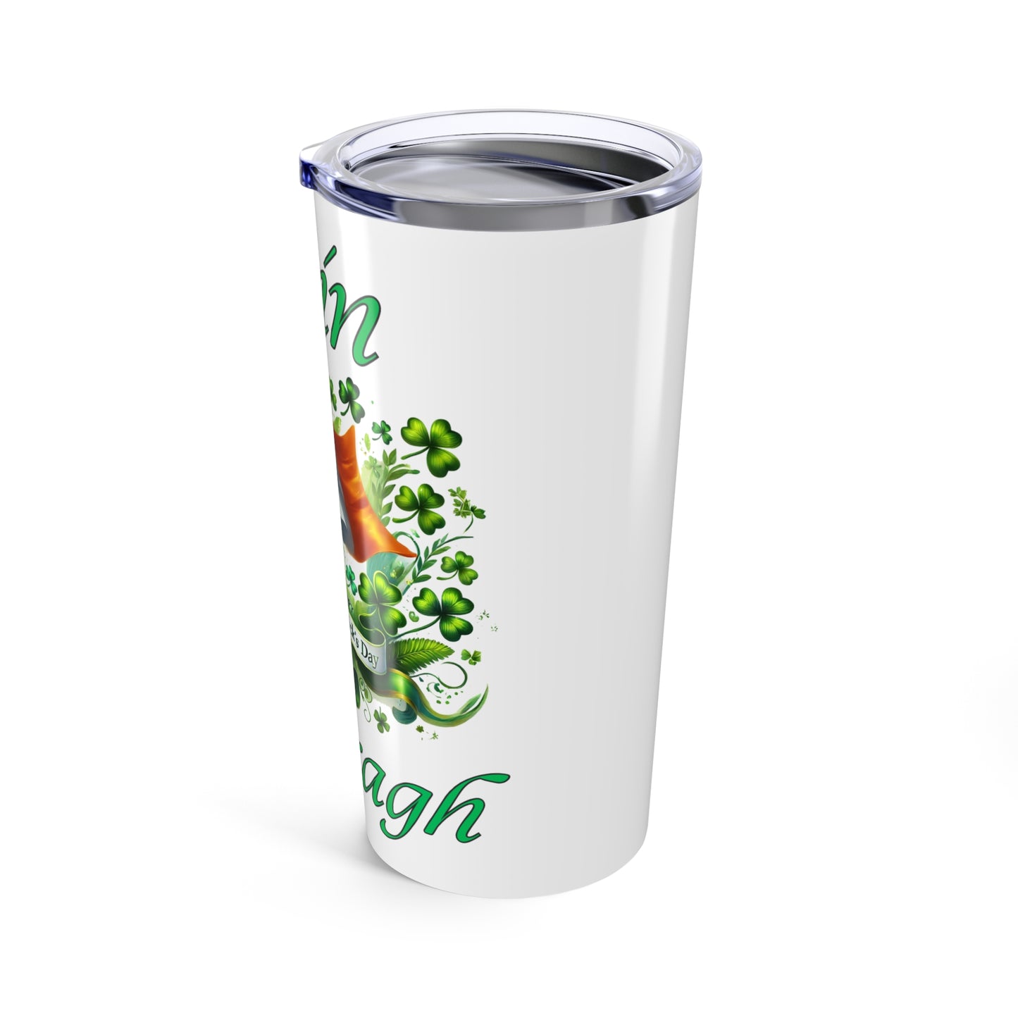 Erin go Bragh -  (Ireland Forever) - Tumbler 20oz - St. Patrick's Day - Mugs and Tumblers