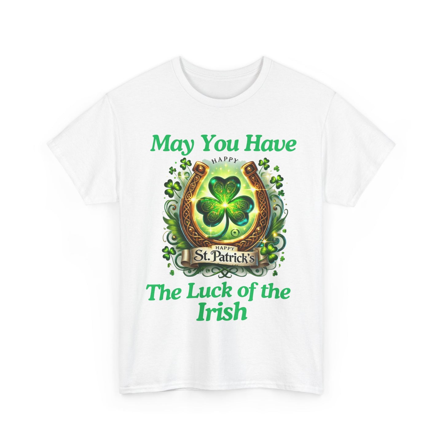 Luck of the Irish - Unisex Heavy Cotton Tee - St. Patrick's Day - T-Shirts