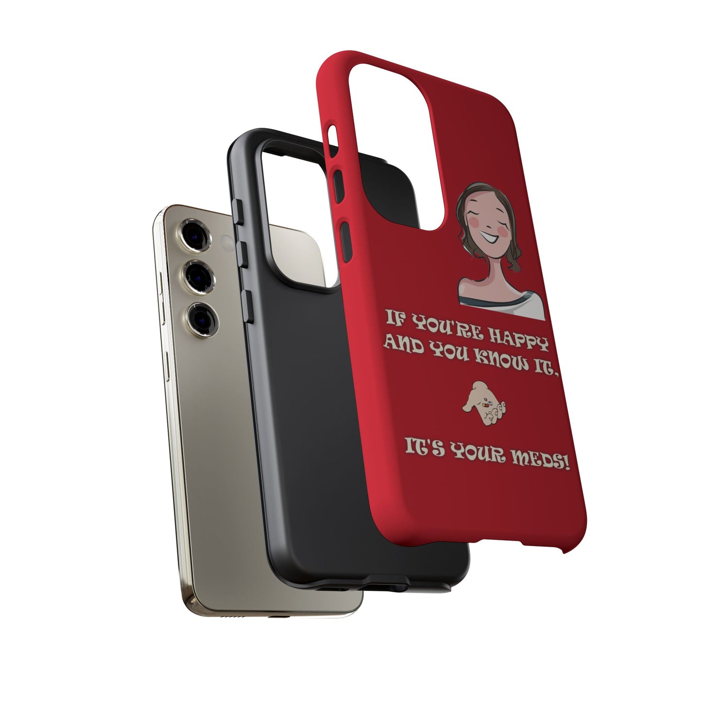 If you happy - Tough Cases - Whimsical Phone Cases