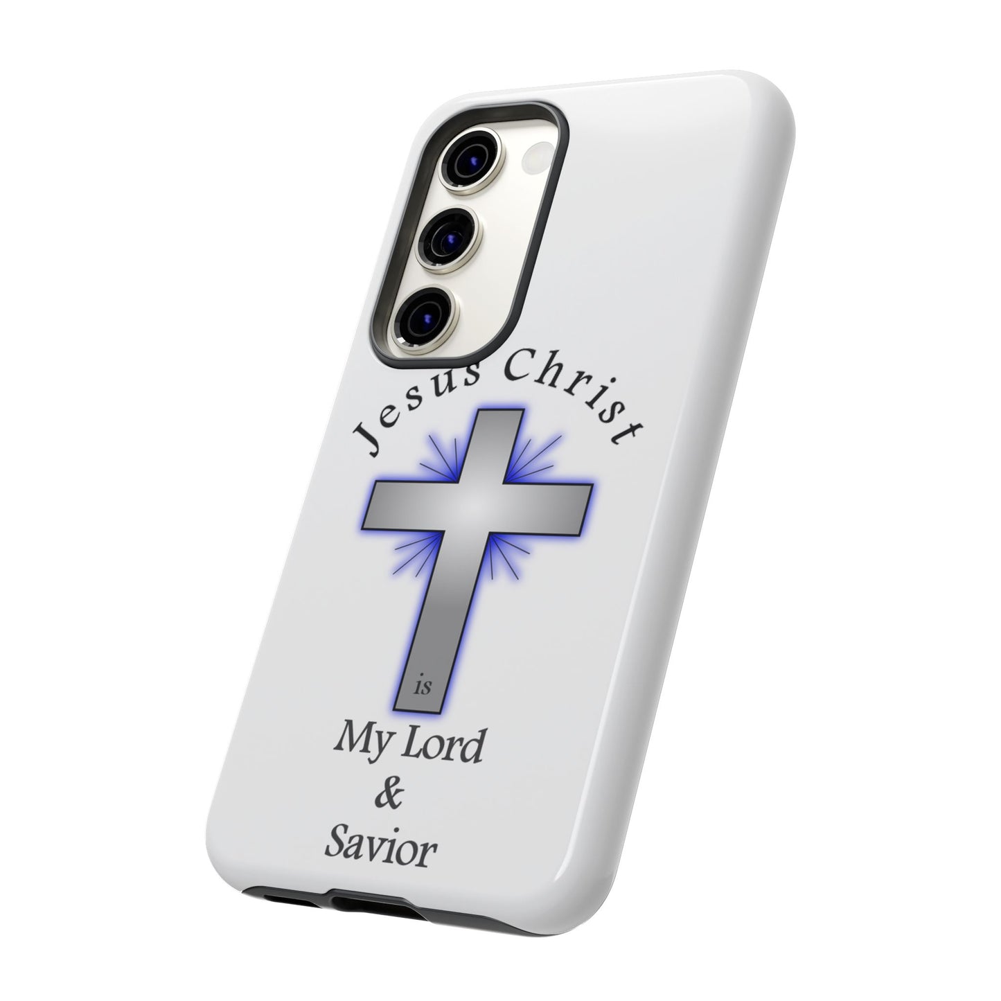 My Lord and Savior - Tough Cases - Easter - Mother's Day - Father's Day