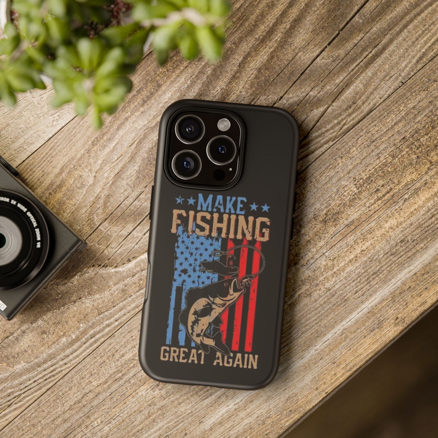 Make Fishing Great Again - Tough Whimsical Phone Cases