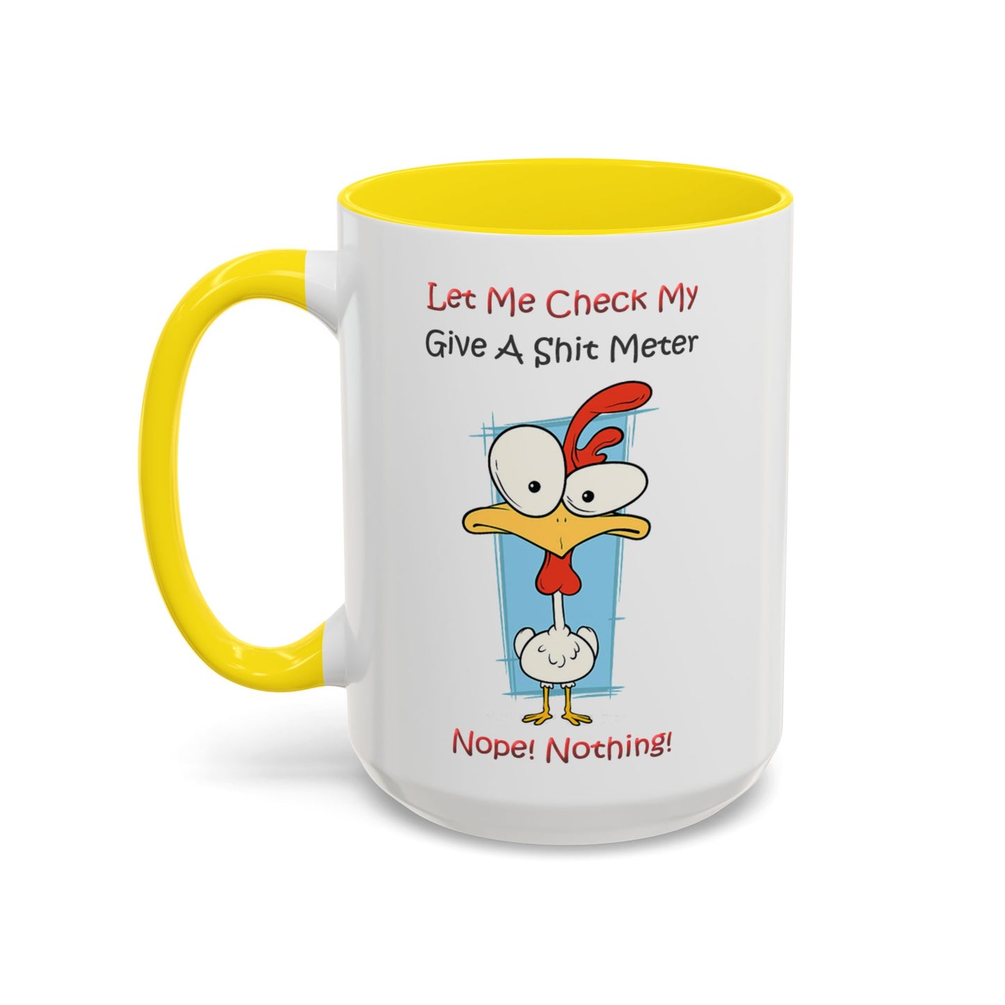 Let Me Check - Accent Coffee Mug (11, 15oz) Father's Day