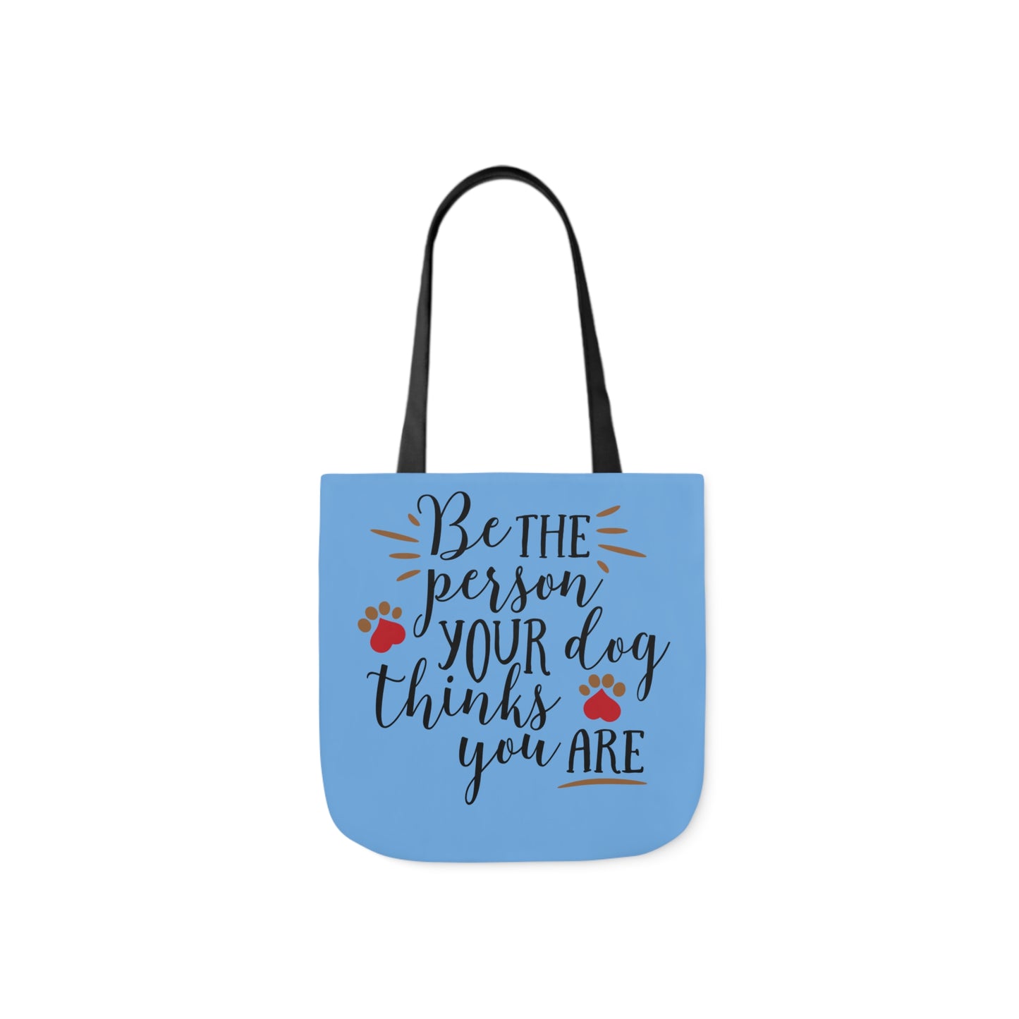 Be the Person - Canvas Tote Bag, 5-Color Straps