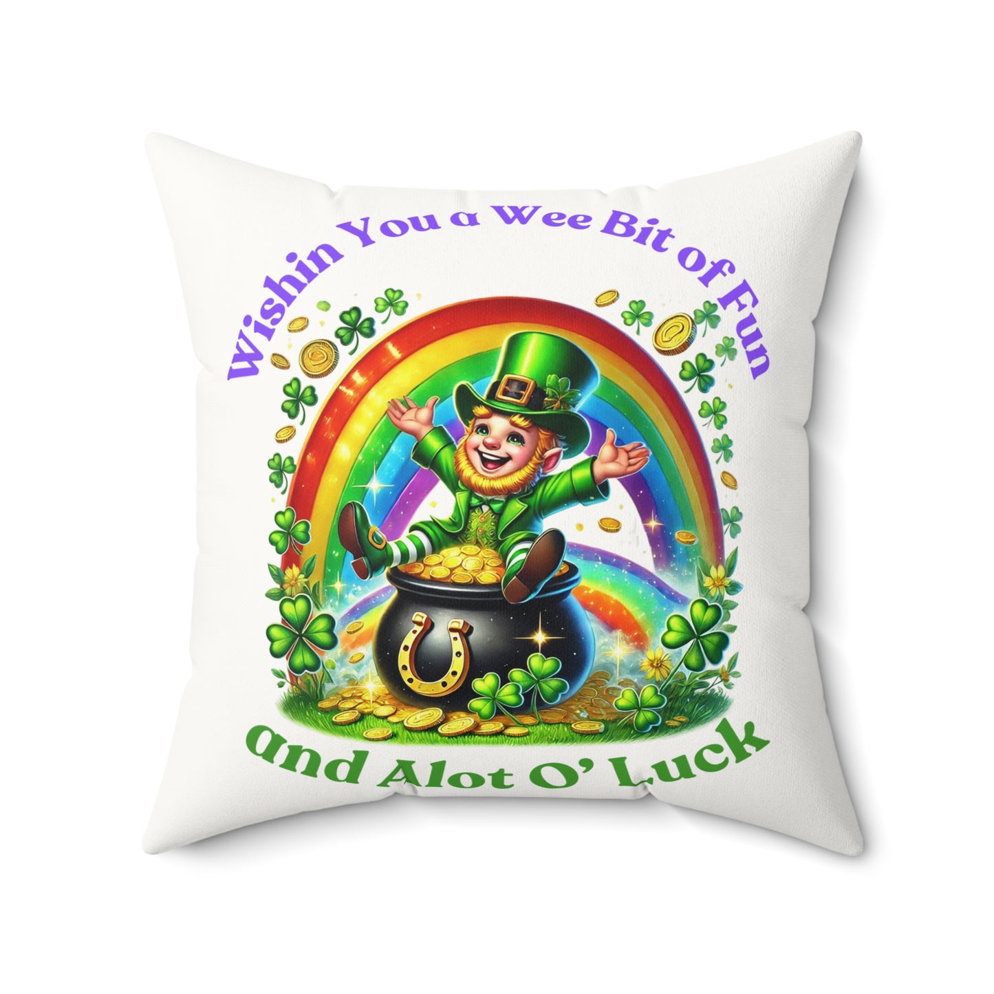 Wishin you a Bit of Fun - Faux Suede Square Pillow - St. Patrick's Day