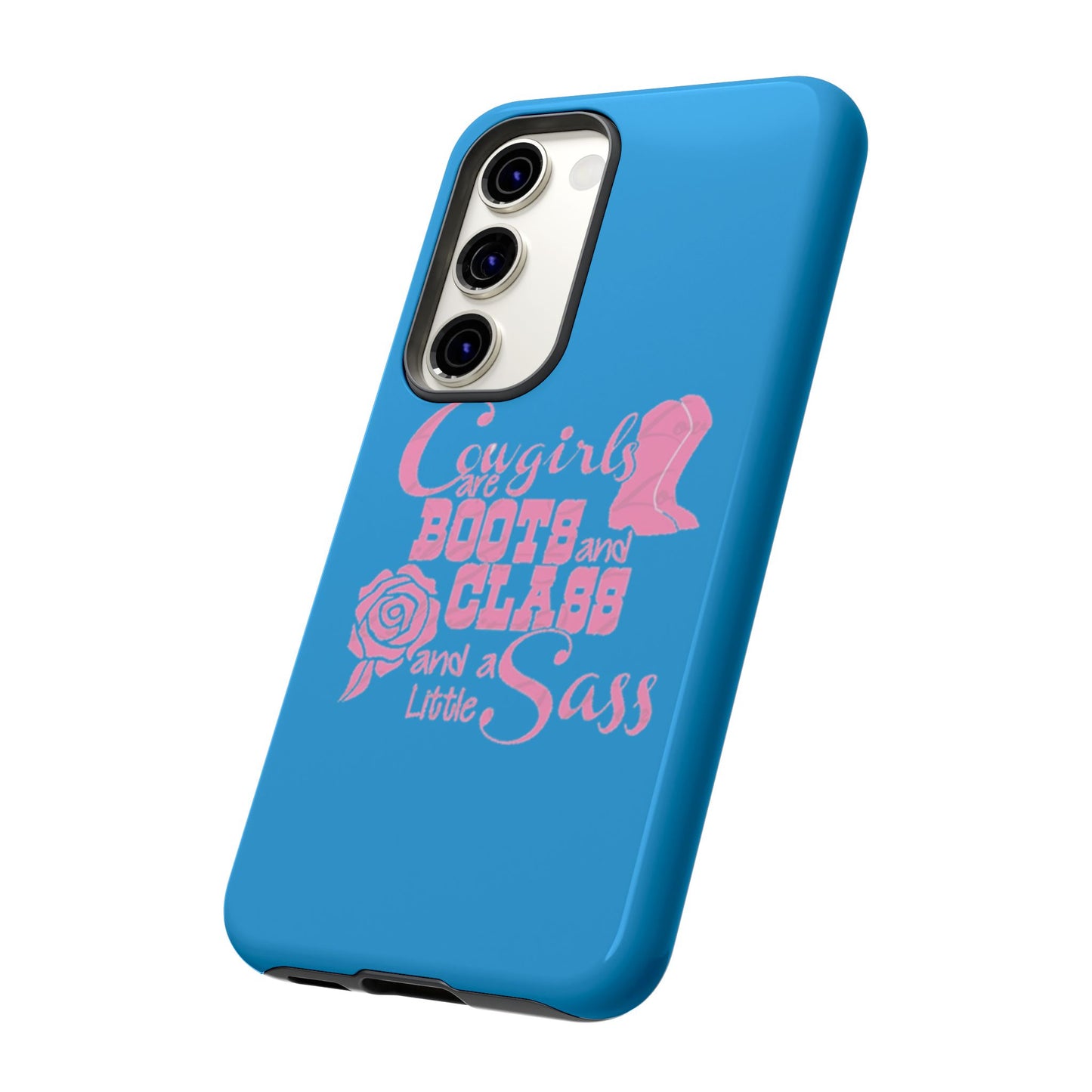 CowGirls are Boots -Tough Whimsical Phone Cases