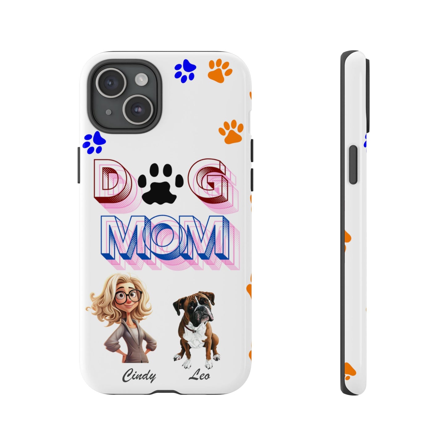 Dog Mom - Tough Cases - Mother's Day - Whimsical