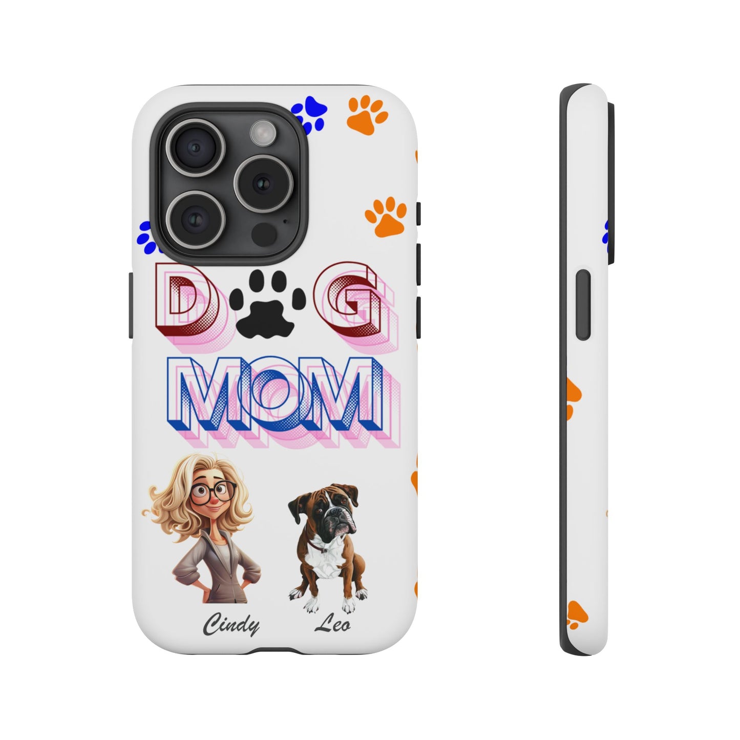 Dog Mom - Tough Cases - Mother's Day - Whimsical