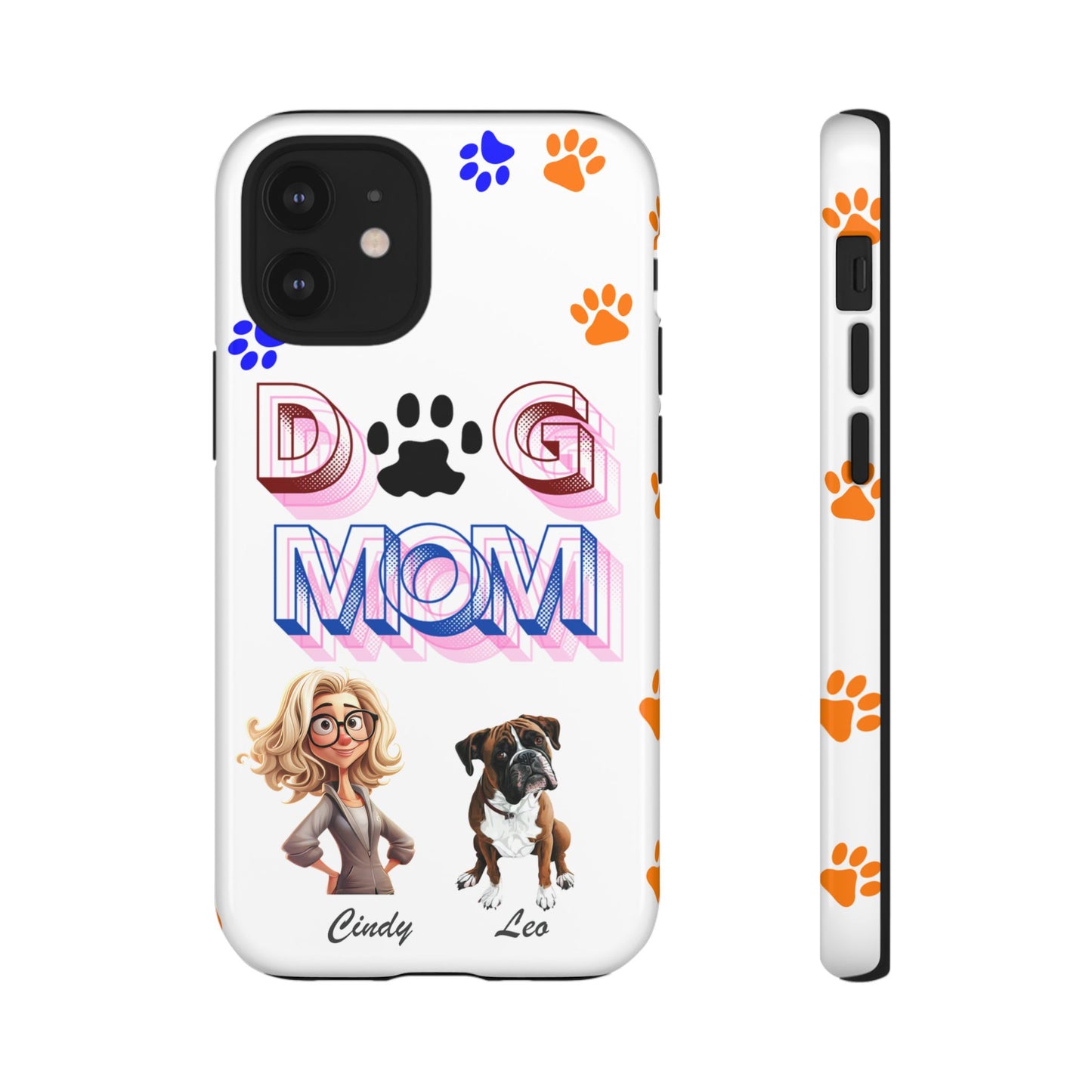 Dog Mom - Tough Cases - Mother's Day - Whimsical