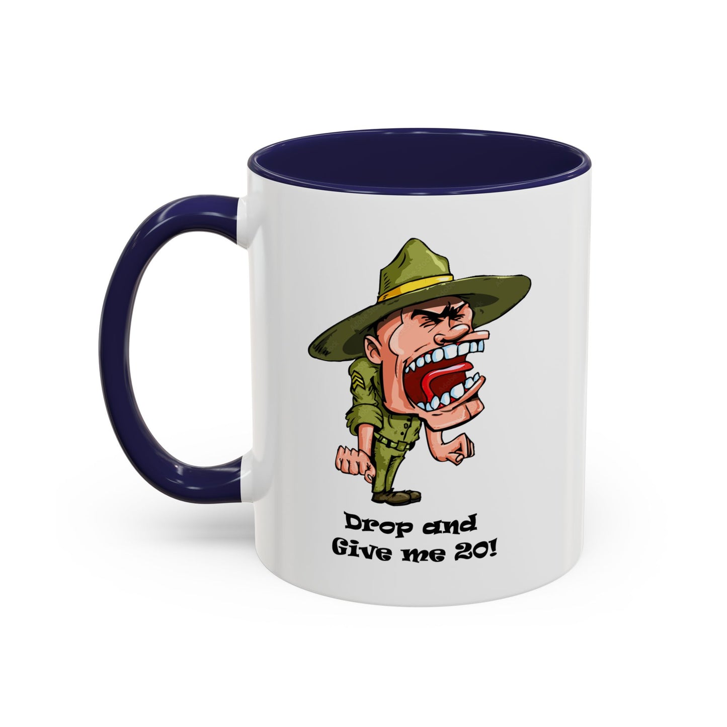 Drop and Give Me 20 - Accent Coffee Mug (11, 15oz) Whimsical and Military Mugs