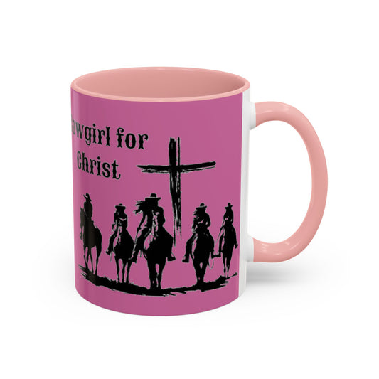 Cowgirl for Christ - Accent Coffee Mug (11, 15oz) - Easter - Mother's Day