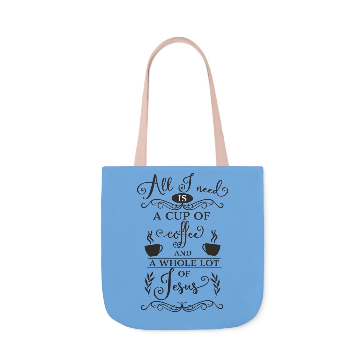 All I Need - Canvas Tote Bag, 5-Color Straps - Religion