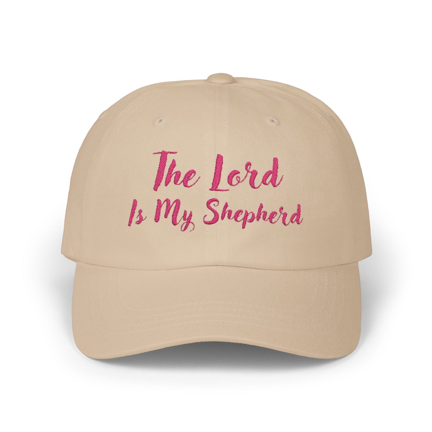 The Lord is My Shepherd in Pink- Embroidered - Classic Dad Baseball Cap - Easter - Mother's Day - Father's Day