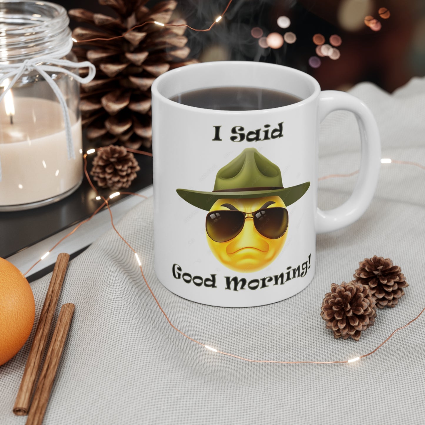 Mug 11oz - I said Good Morning