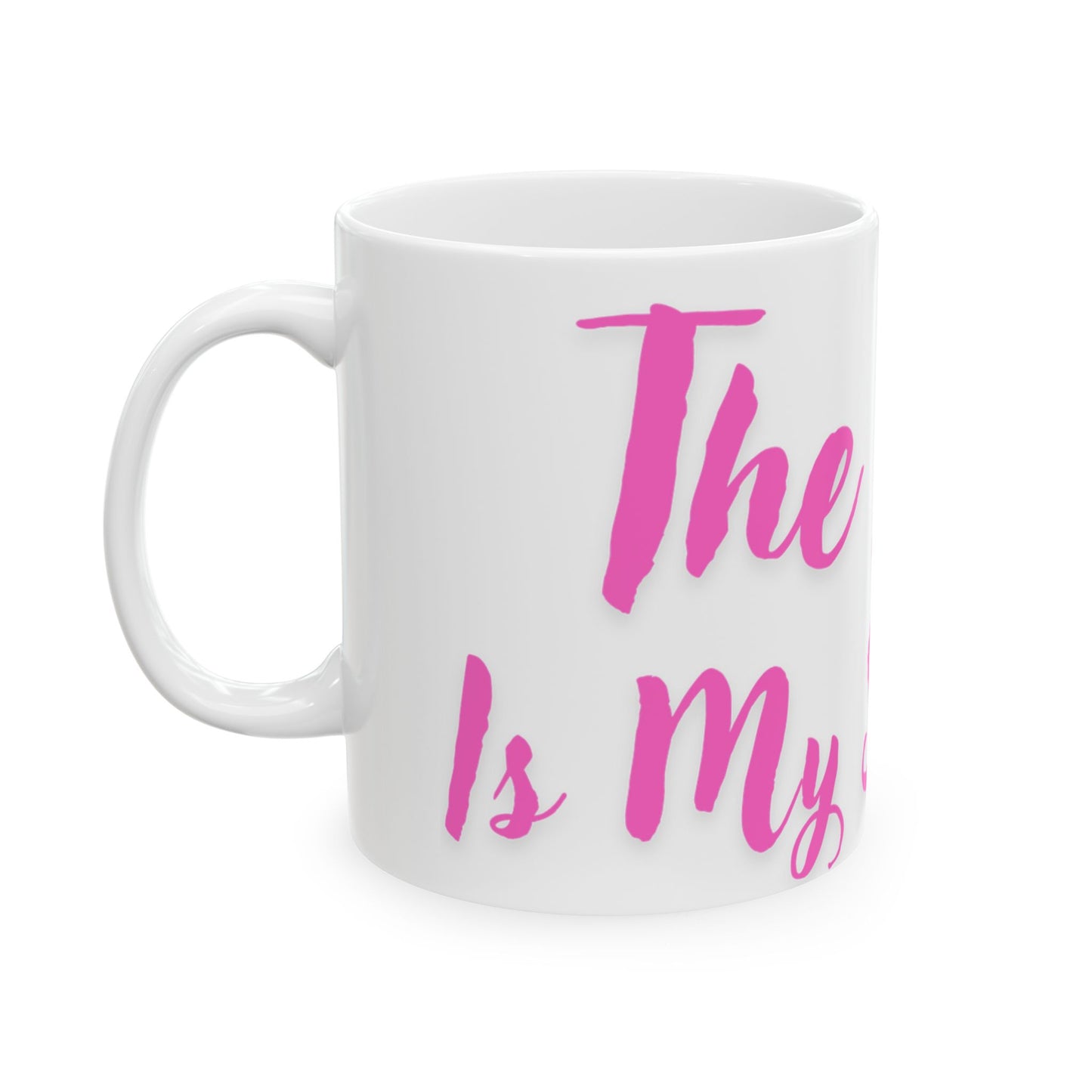 The Lord is My Shepherd - Ceramic Mug, (11oz, 15oz) Easter 1