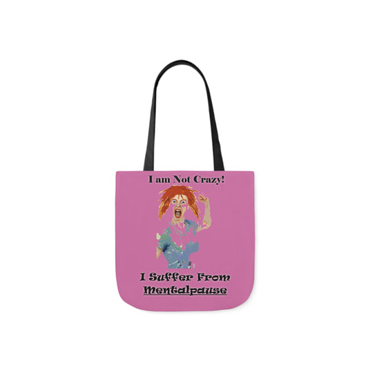 I am not Crazy - Canvas Tote Bag, 5-Color Straps