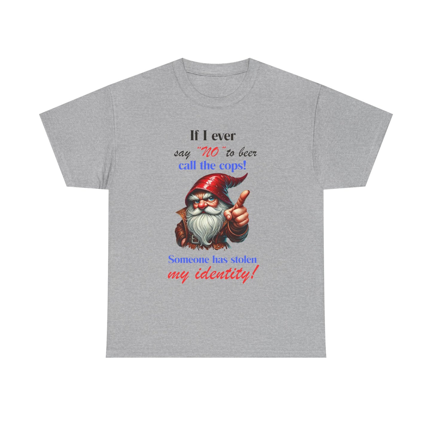 If I Ever - Unisex Heavy Cotton Tee - T-Shirts