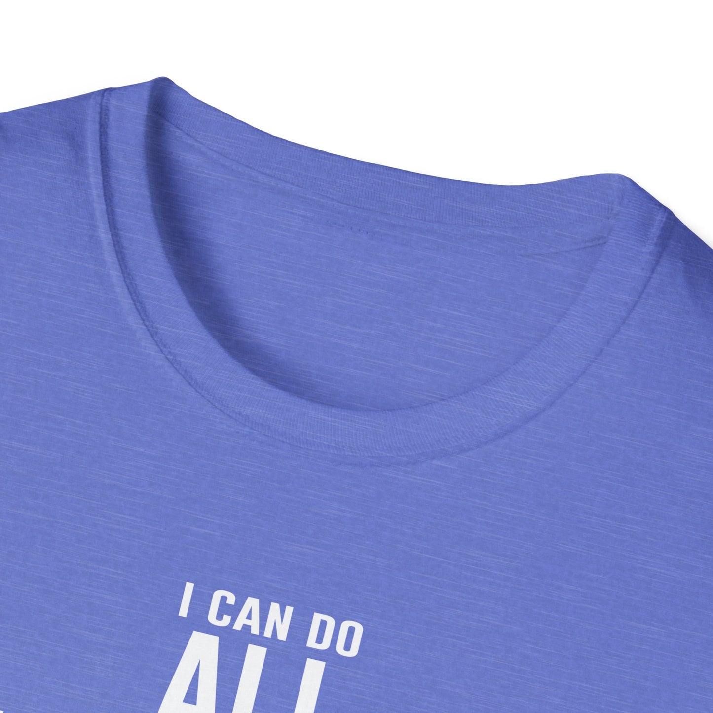 I can Do - Unisex Softstyle T-Shirt