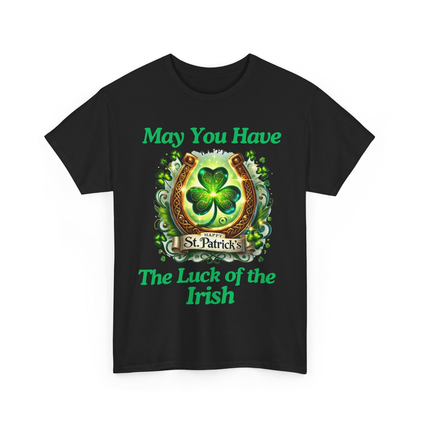 Luck of the Irish - Unisex Heavy Cotton Tee - St. Patrick's Day - T-Shirts