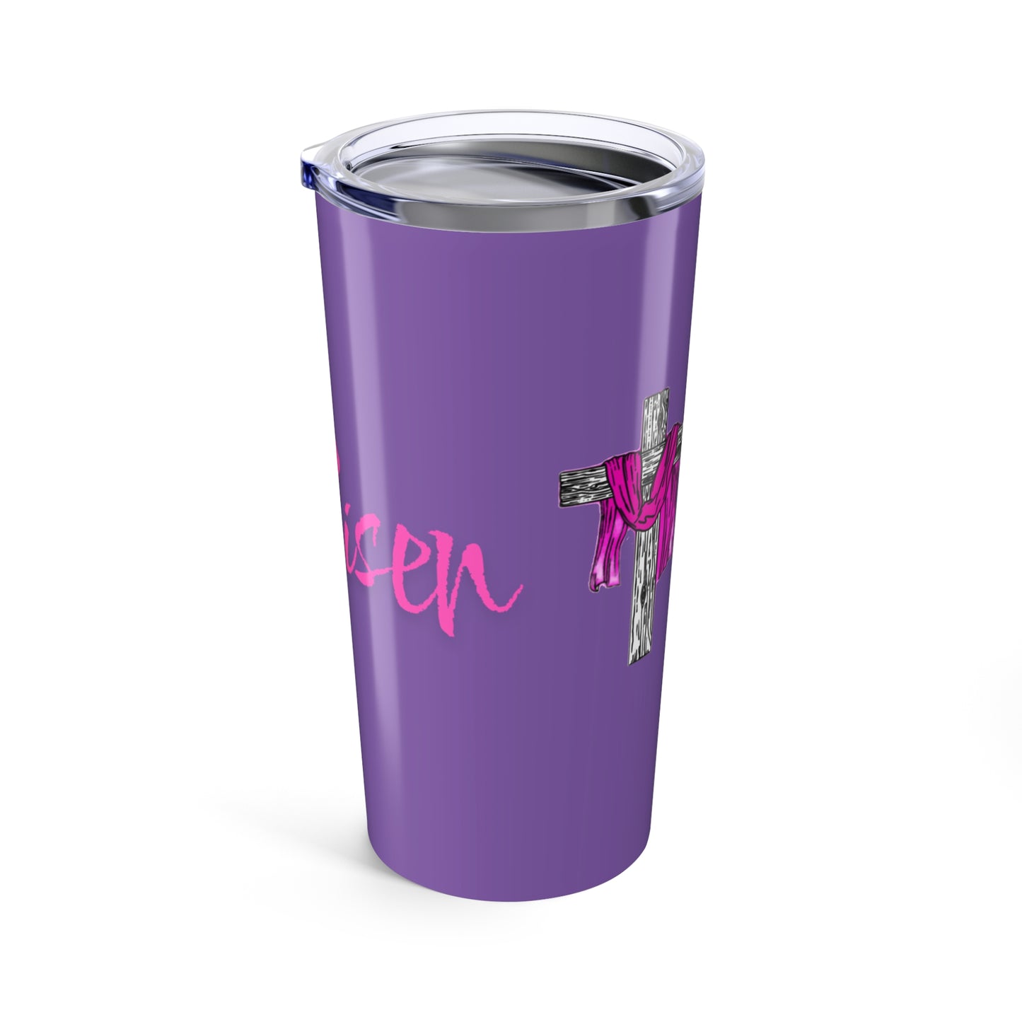 He is Risen - Tumbler 20oz - Easter 1