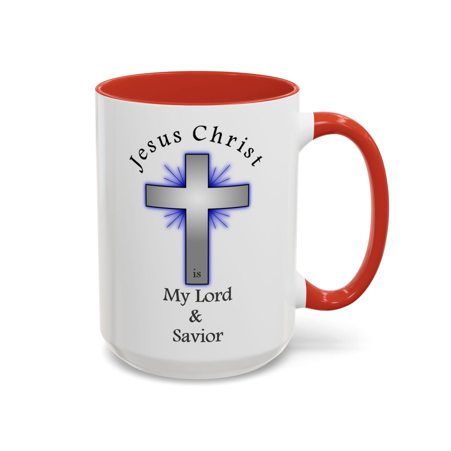 My Lord and Savior - Accent Coffee Mug (11, 15oz) - Easter - Mother's Day - Father's Day