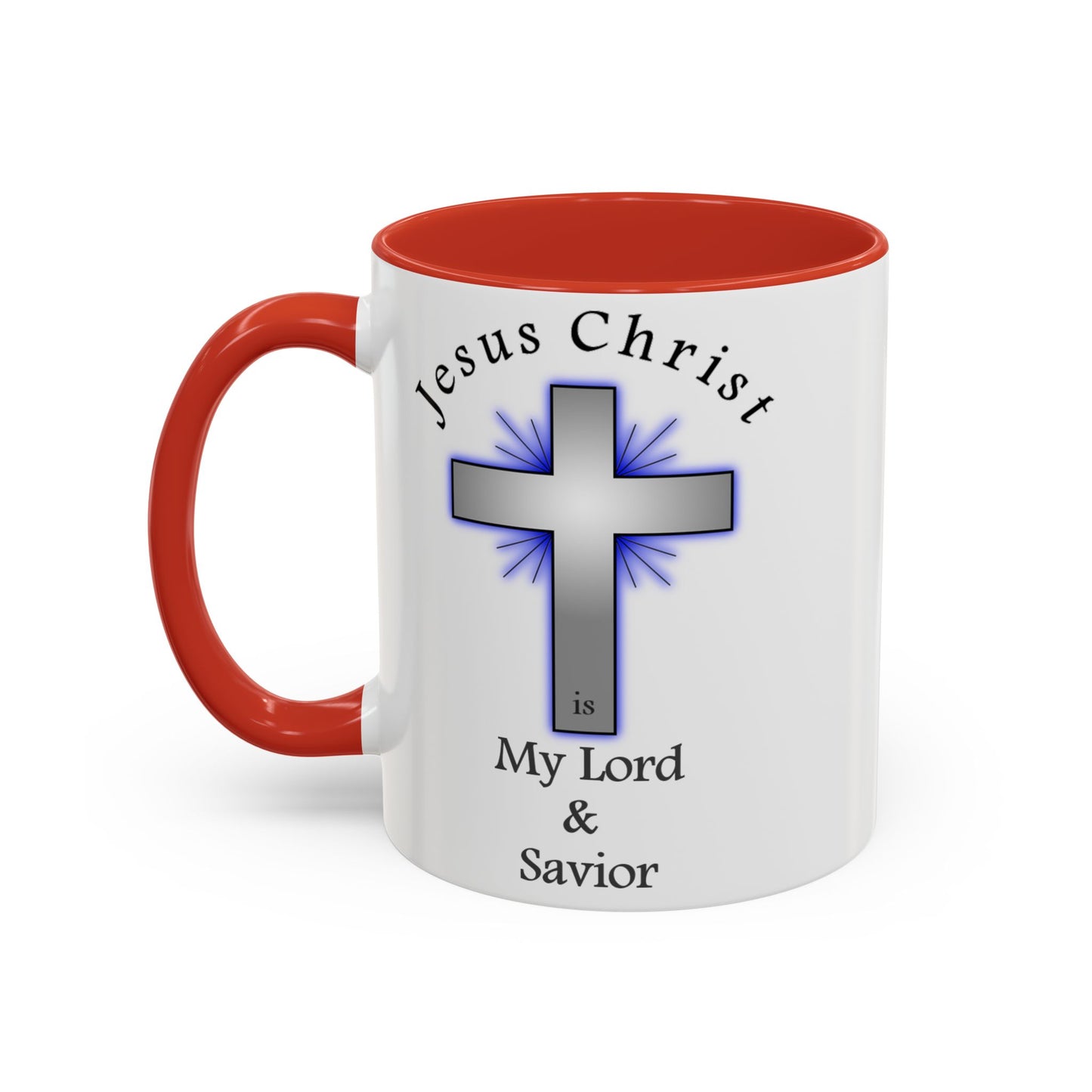 My Lord and Savior - Accent Coffee Mug (11, 15oz) - Easter - Mother's Day - Father's Day