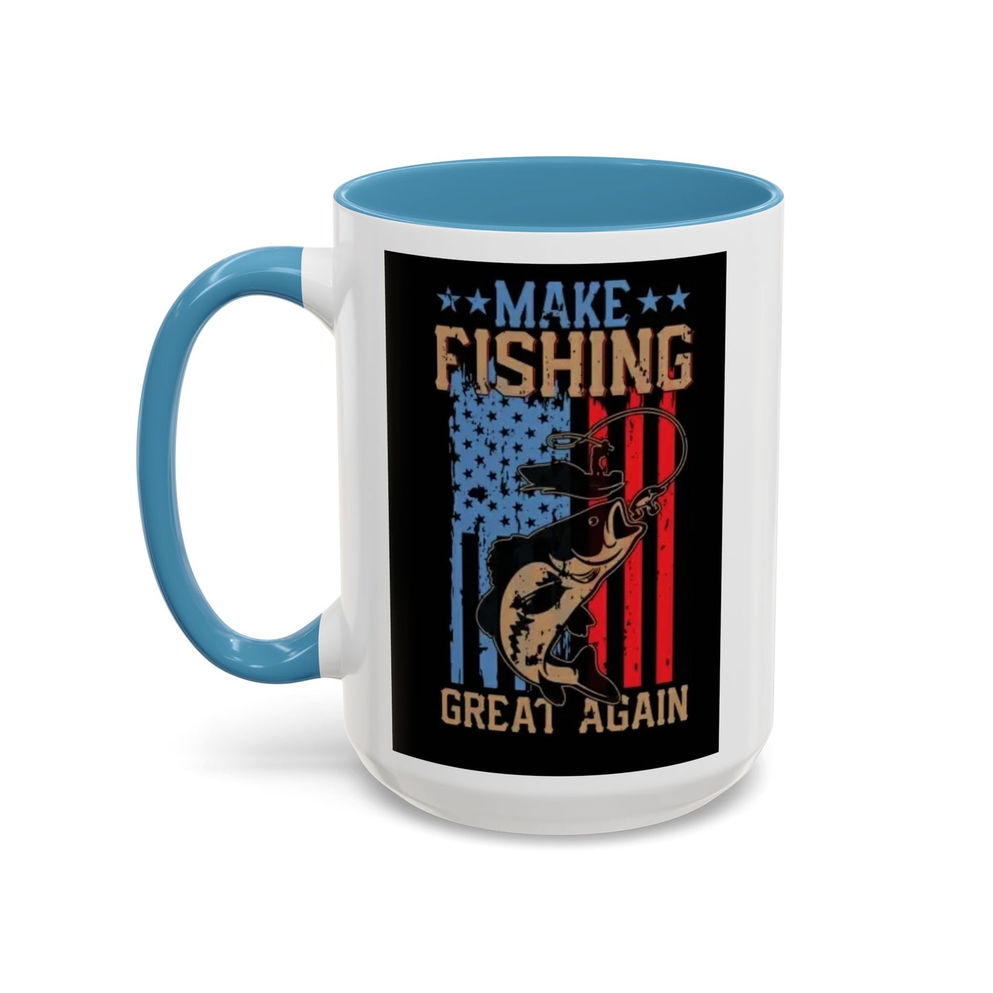 Make Fishing Great Again - Whimsical and Military Mugs