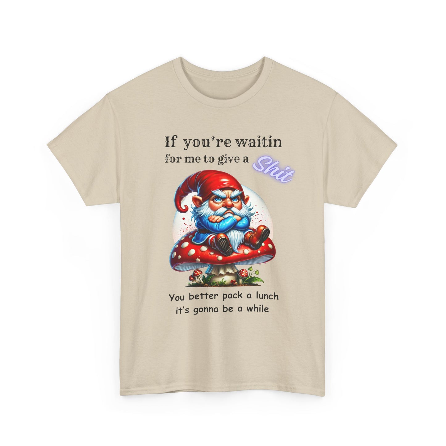 If Your Waitin - Unisex Heavy Cotton Tee - T-Shirts - Funny