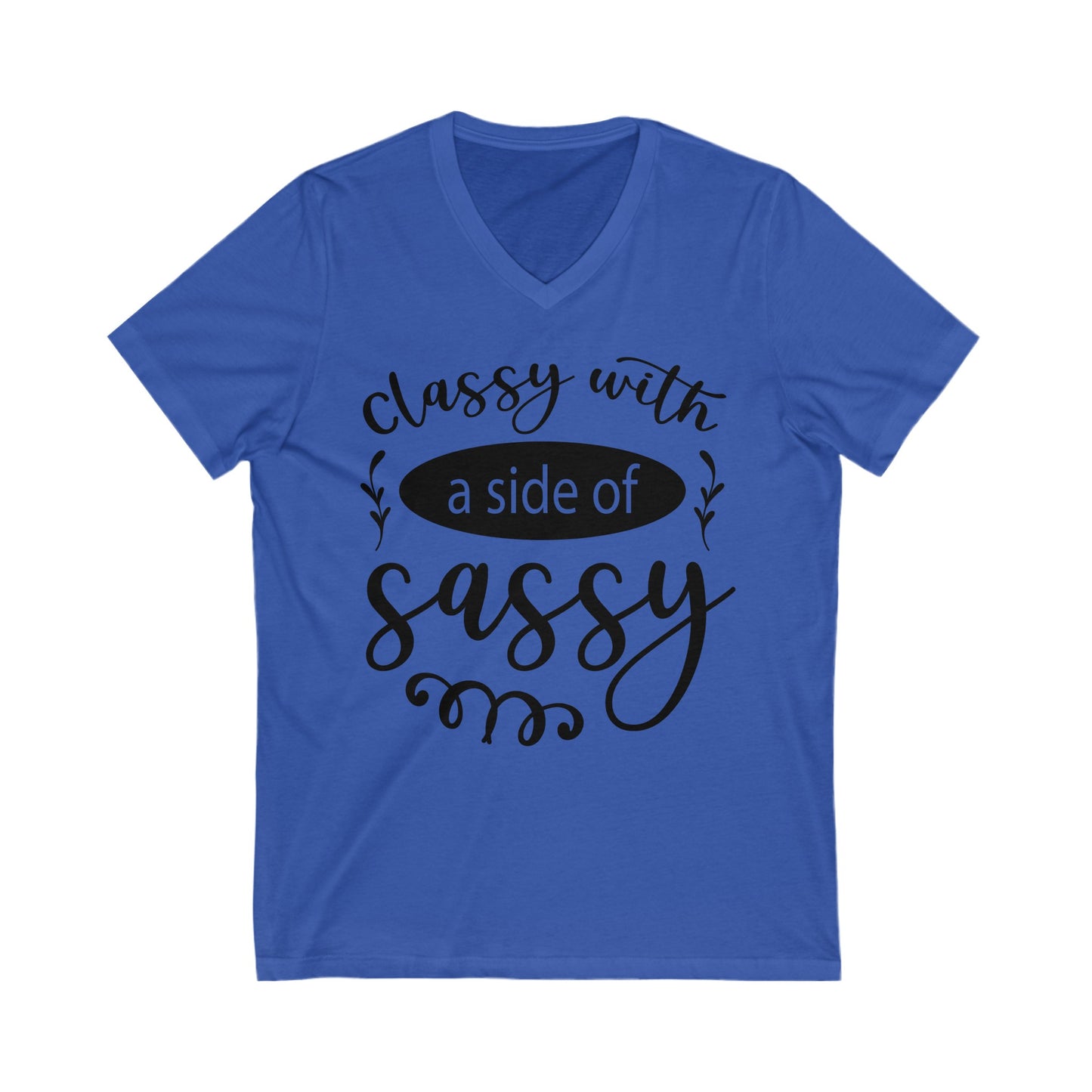 Classy - Unisex Jersey Short Sleeve V-Neck T-Shirts