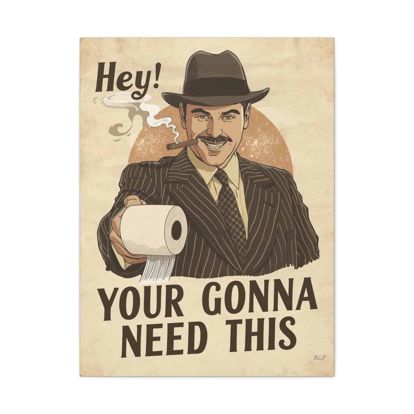 Gangster - Canvas Stretched, 0.75" - 2026 Wall Art - Bathroom Humor