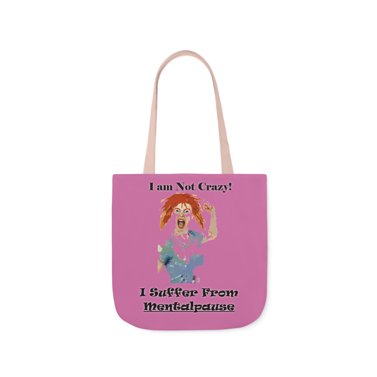 I am not Crazy - Canvas Tote Bag, 5-Color Straps