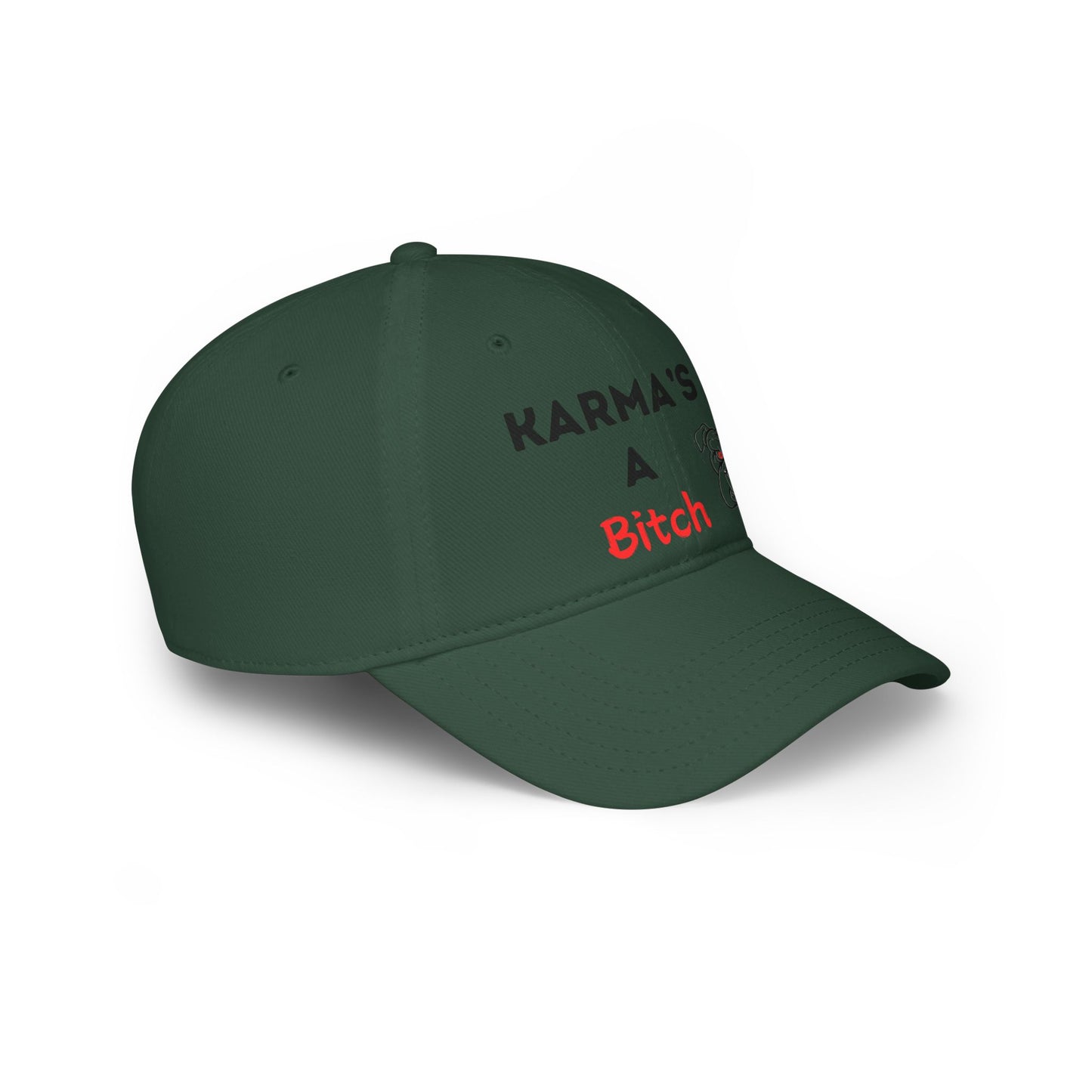 Karma's a Bitch - Low Profile Baseball Cap - Father's Day