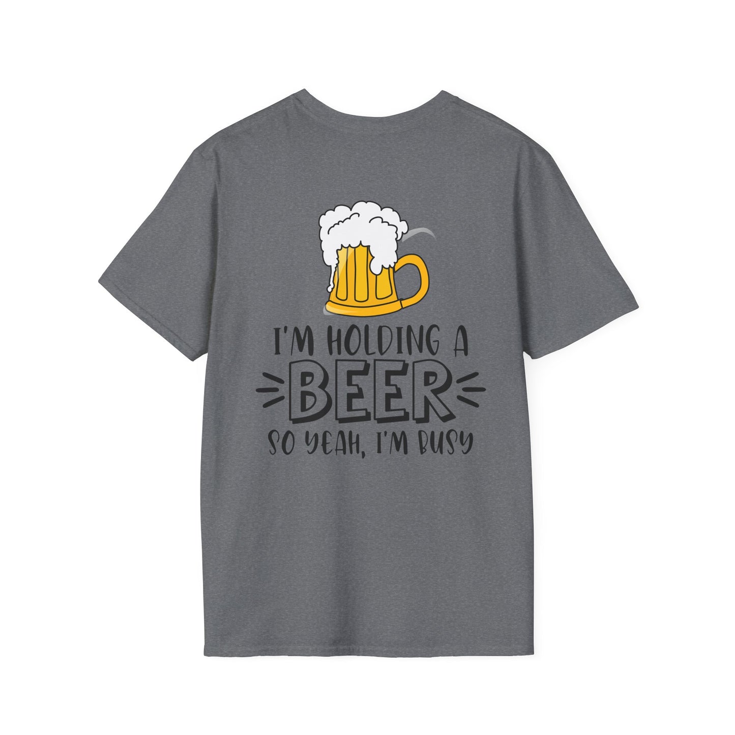 Holding a Beer - Unisex Softstyle T-Shirt