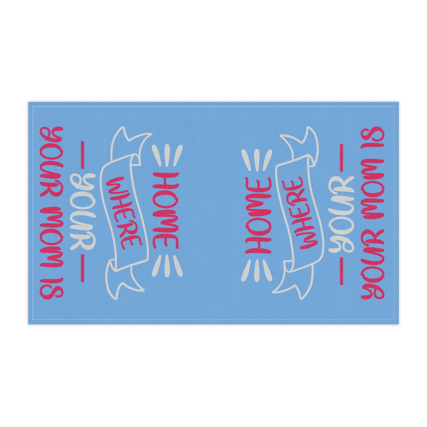 Home - Tea Towels (cotton, poly) - Mother's Day