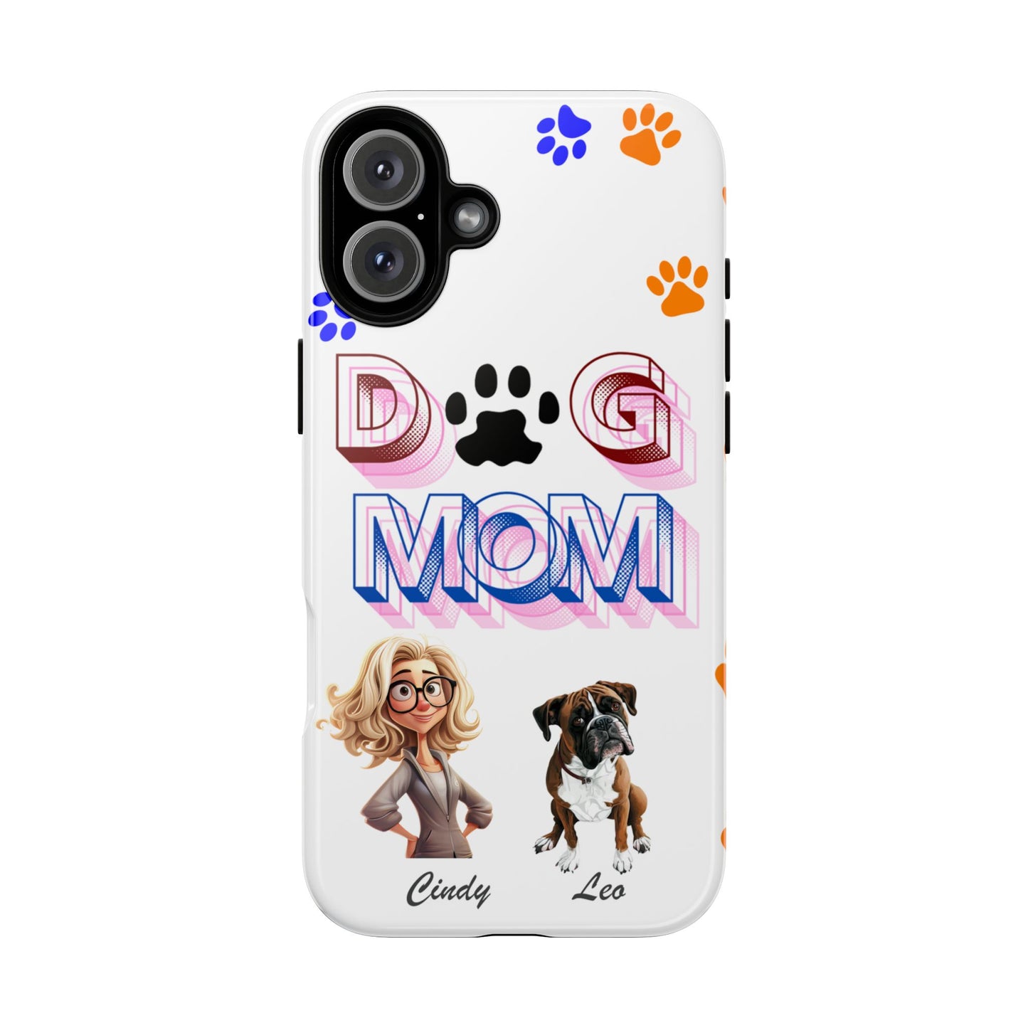 Dog Mom - Tough Cases - Mother's Day - Whimsical