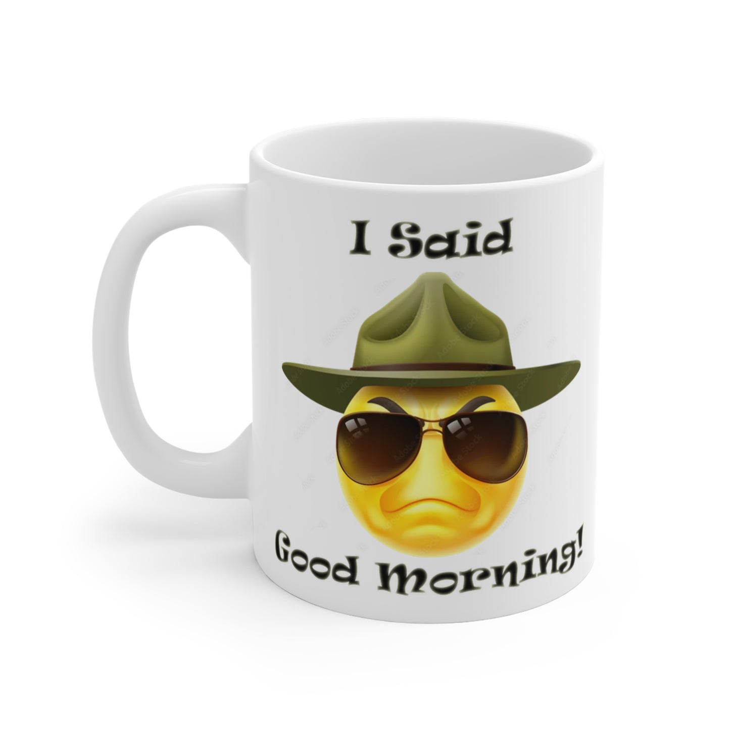 Mug 11oz - I said Good Morning