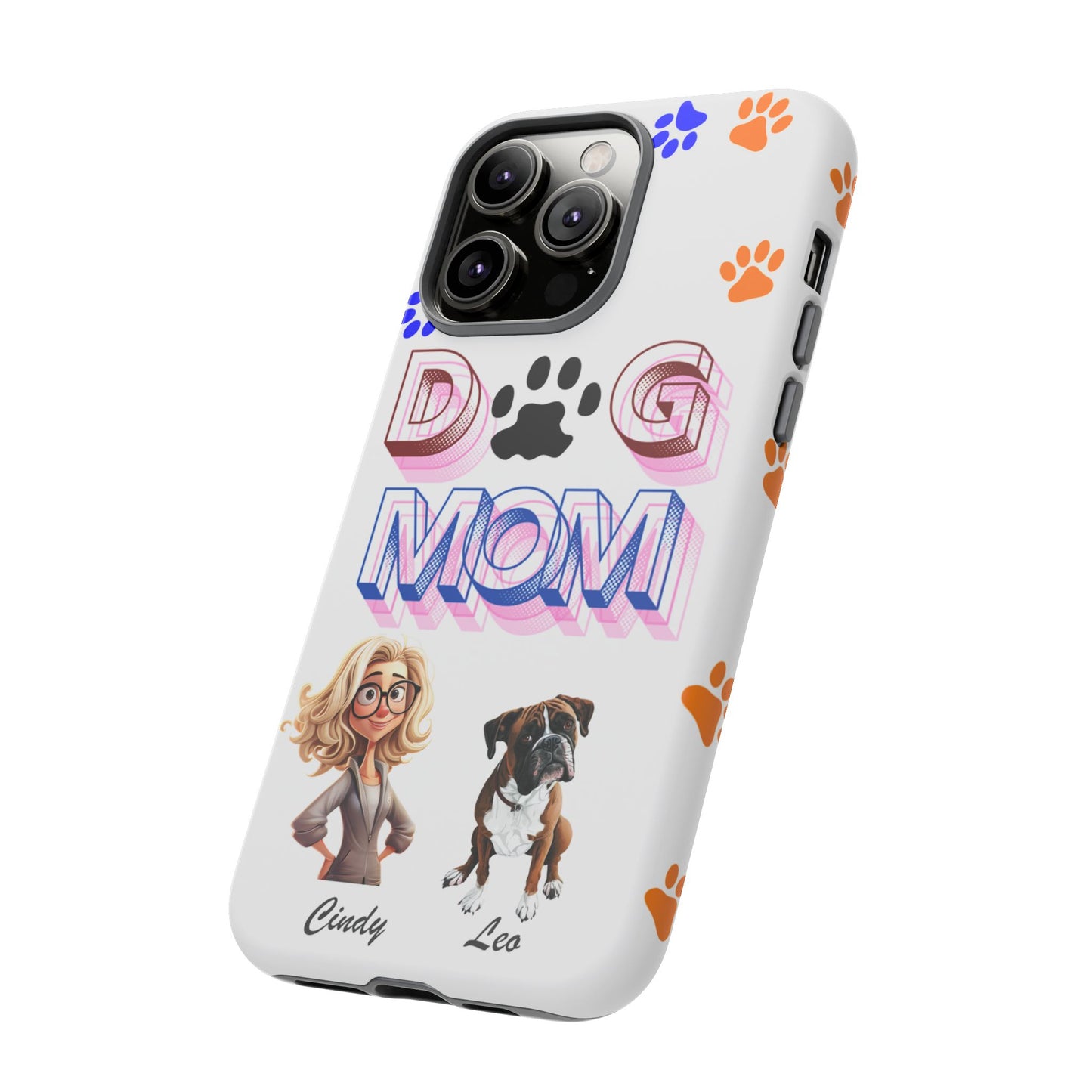 Dog Mom - Tough Cases - Mother's Day - Whimsical