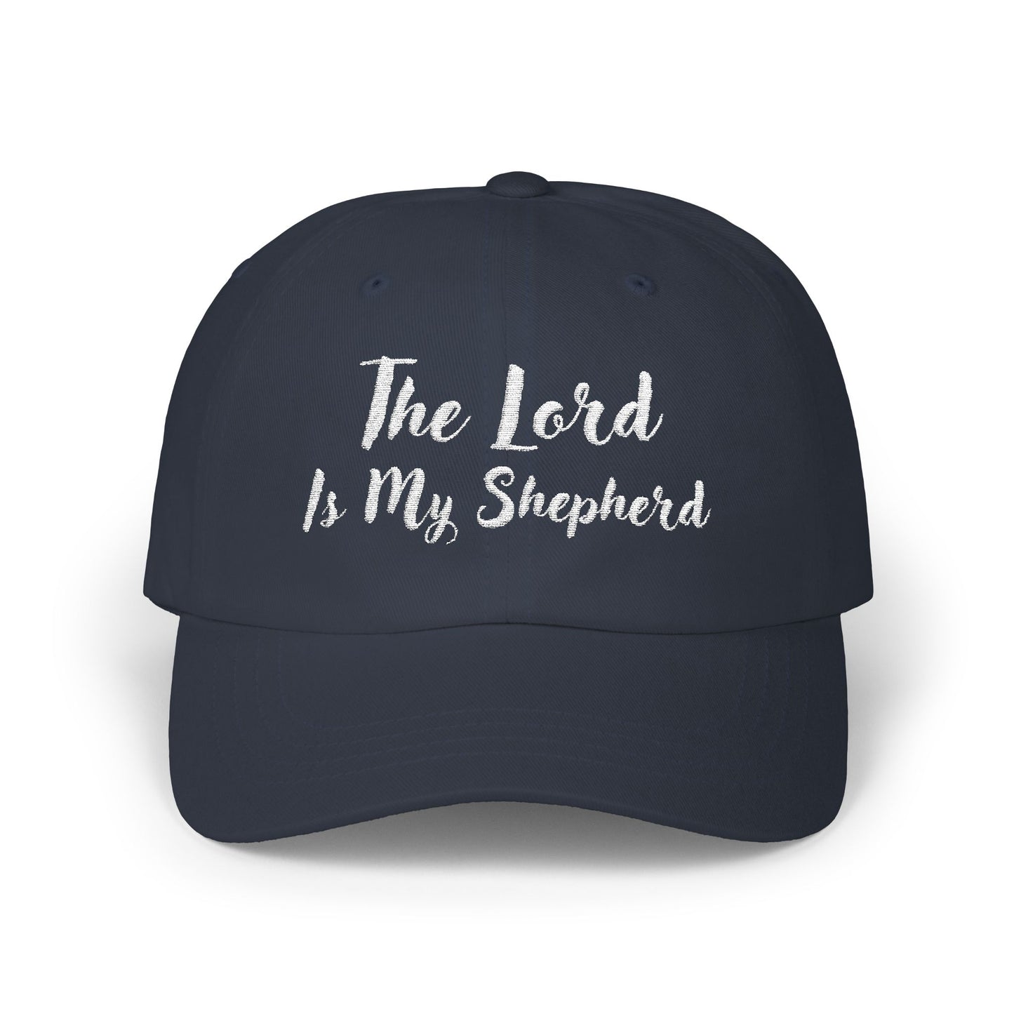 The Lord is My Shepherd in White - Embroidered - Classic Dad Baseball Cap - Easter - Mother's Day - Father's Day