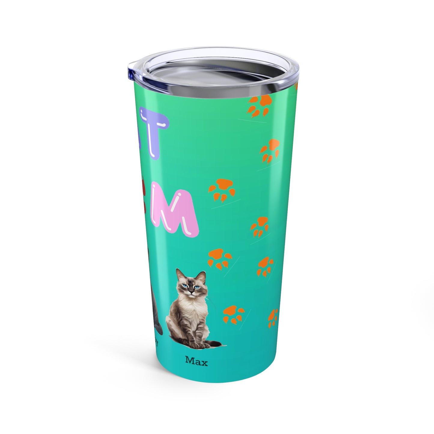 Cat Mom - Personalized - Tumbler 20oz - Mother's Day - Mugs and Tumblers