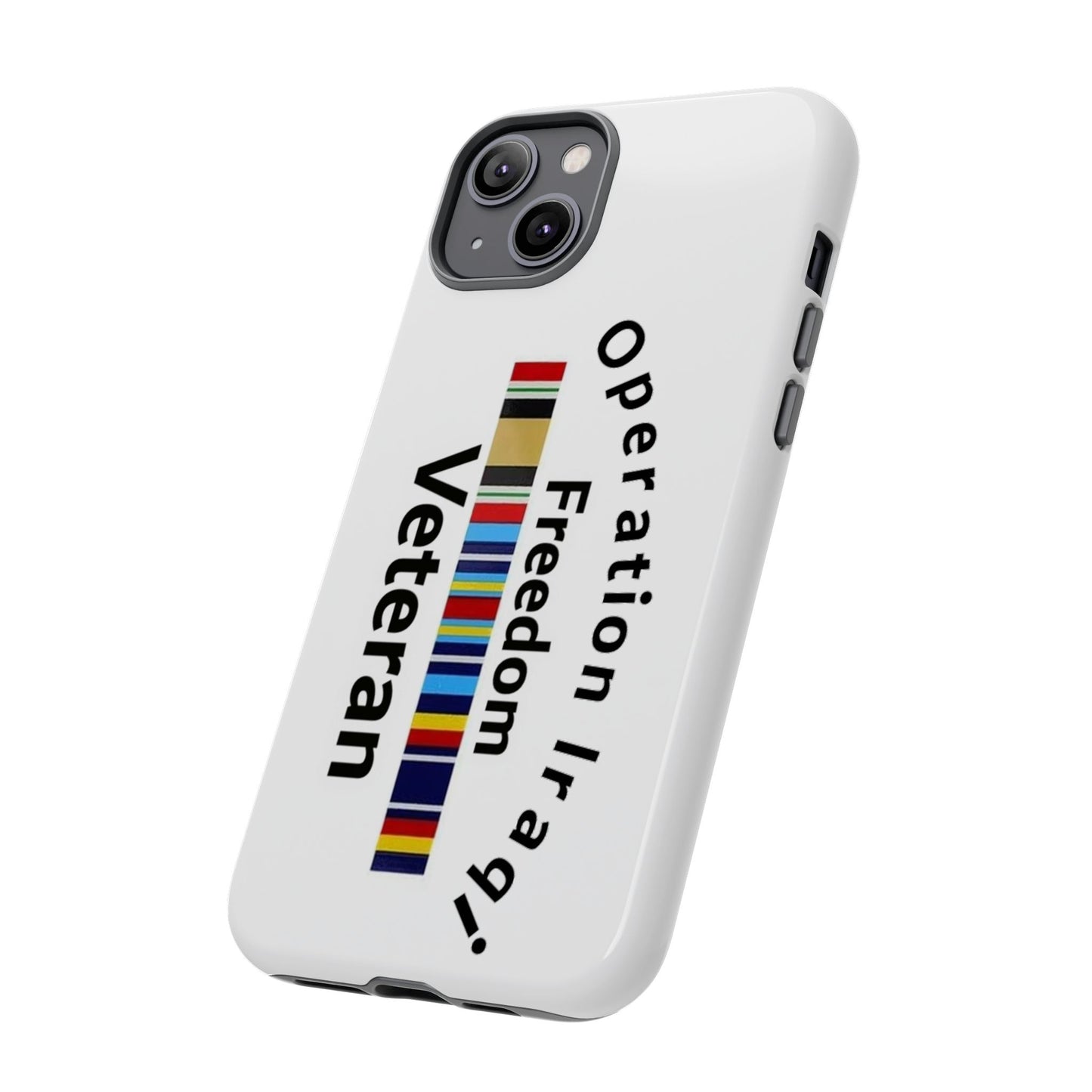 Iraqi Freedom Veteran - Tough Cases - Veteran - Military Phone Cases