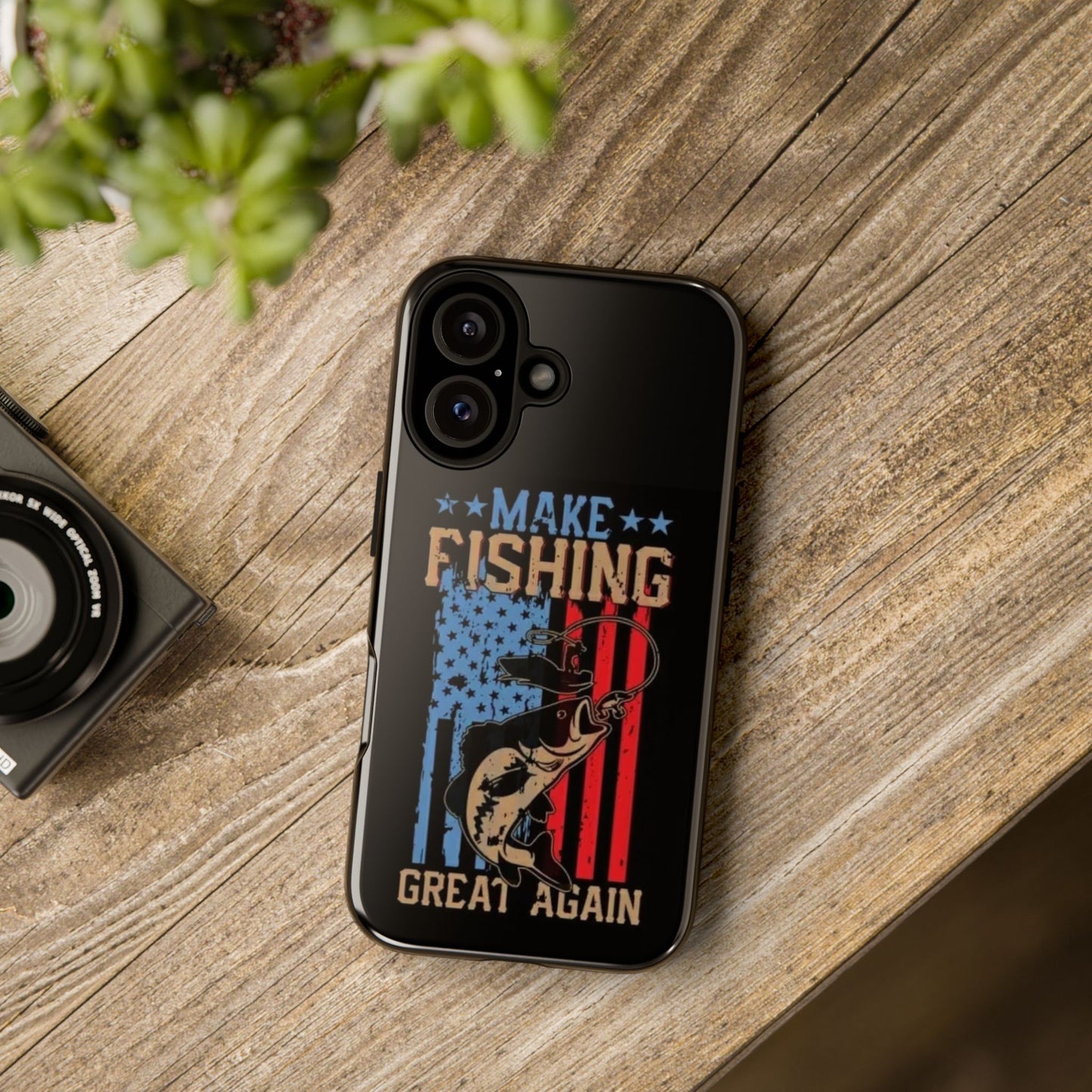 Make Fishing Great Again - Tough Whimsical Phone Cases