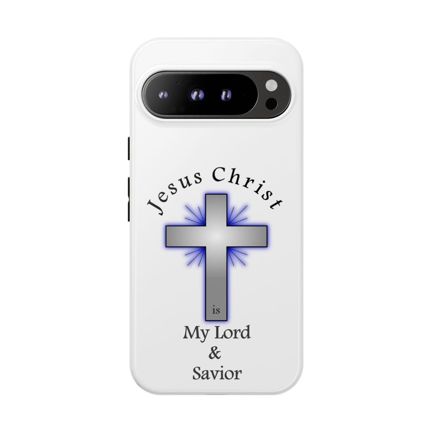 My Lord and Savior - Tough Cases - Easter - Mother's Day - Father's Day